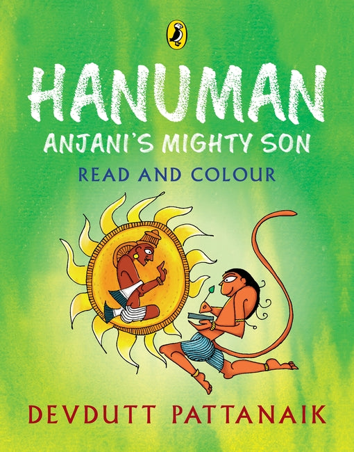 Hanuman: Anjani’s Mighty Son (Read and Colour)