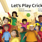 Let's Play Cricket