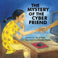 The Mystery of the Cyber Friend