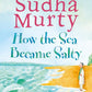 How the Sea Became Salty by Sudha Murty
