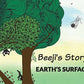 BEEJI'S STORY - EARTH'S SURFACE (First Look Science Books)