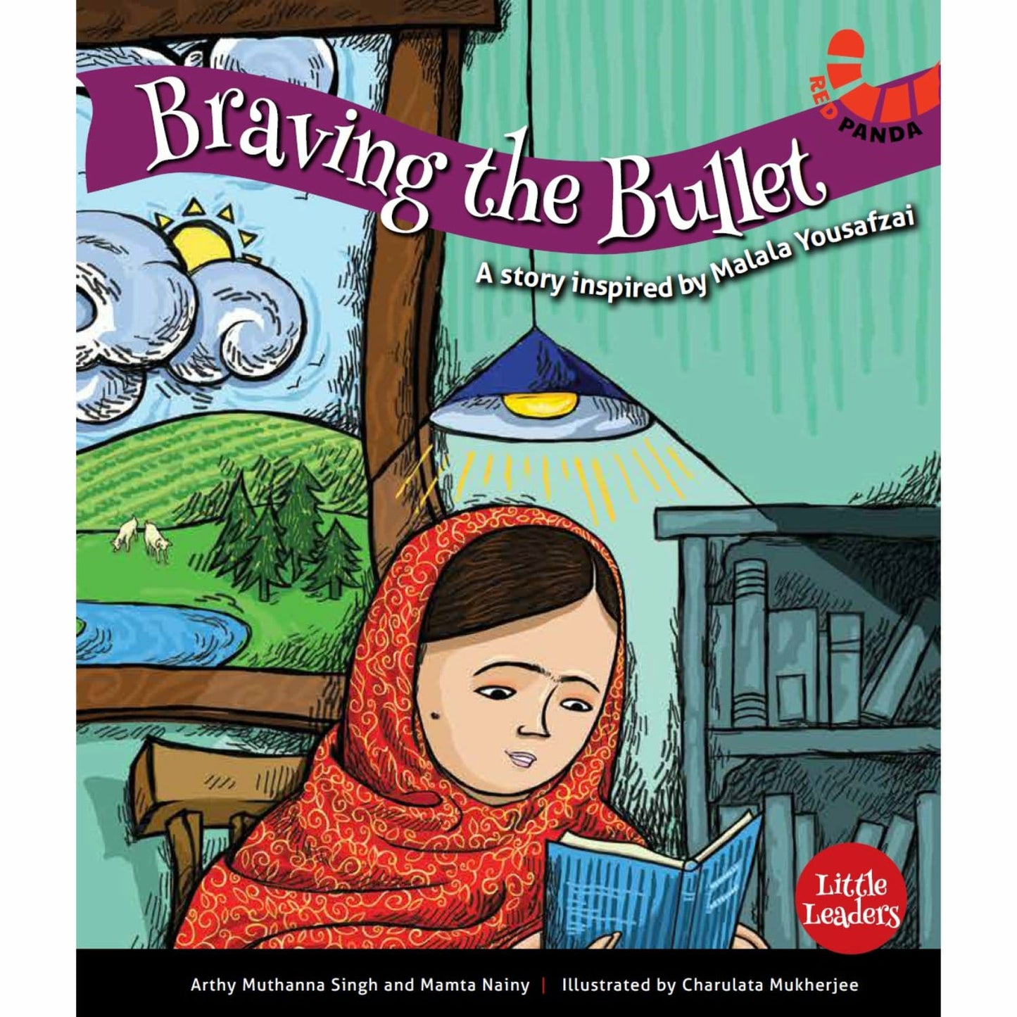 Braving the Bullet - A story inspired by Malala Yousafzai