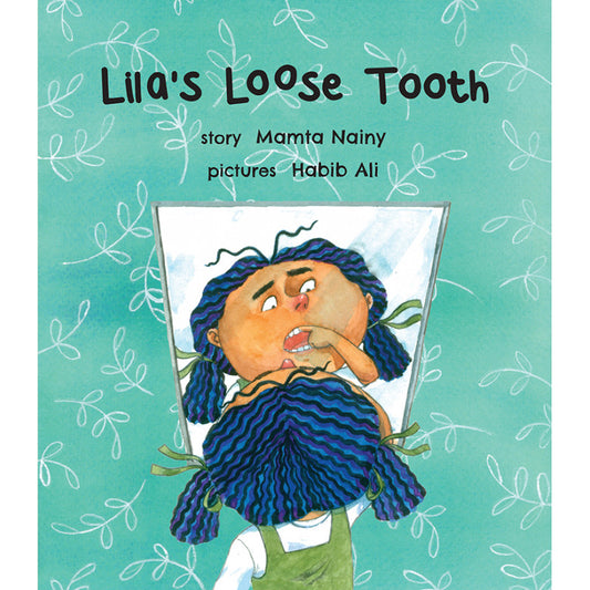 LILA'S LOOSE TOOTH - ENGLISH