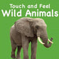 Touch and Feel Wild Animals